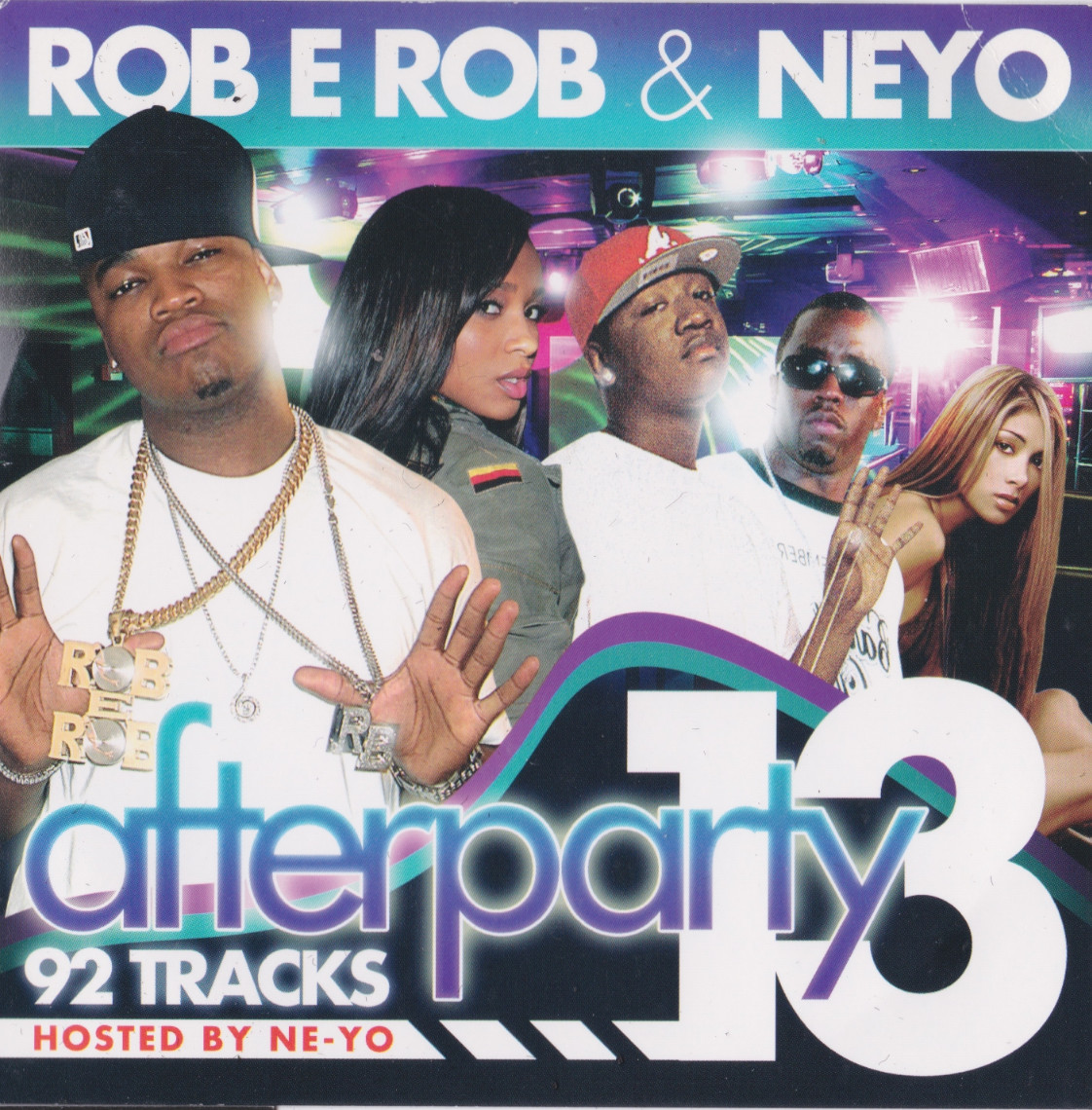 DJ ROB E ROB THE AFTERPARTY 13 HIP HOP RNB PARTY MIXTAPE MIX CD