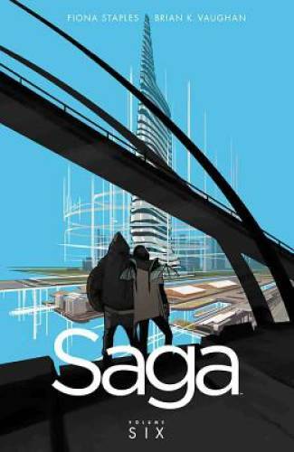 Saga Volume 6 - Paperback By Vaughan, Brian K - VERY GOOD