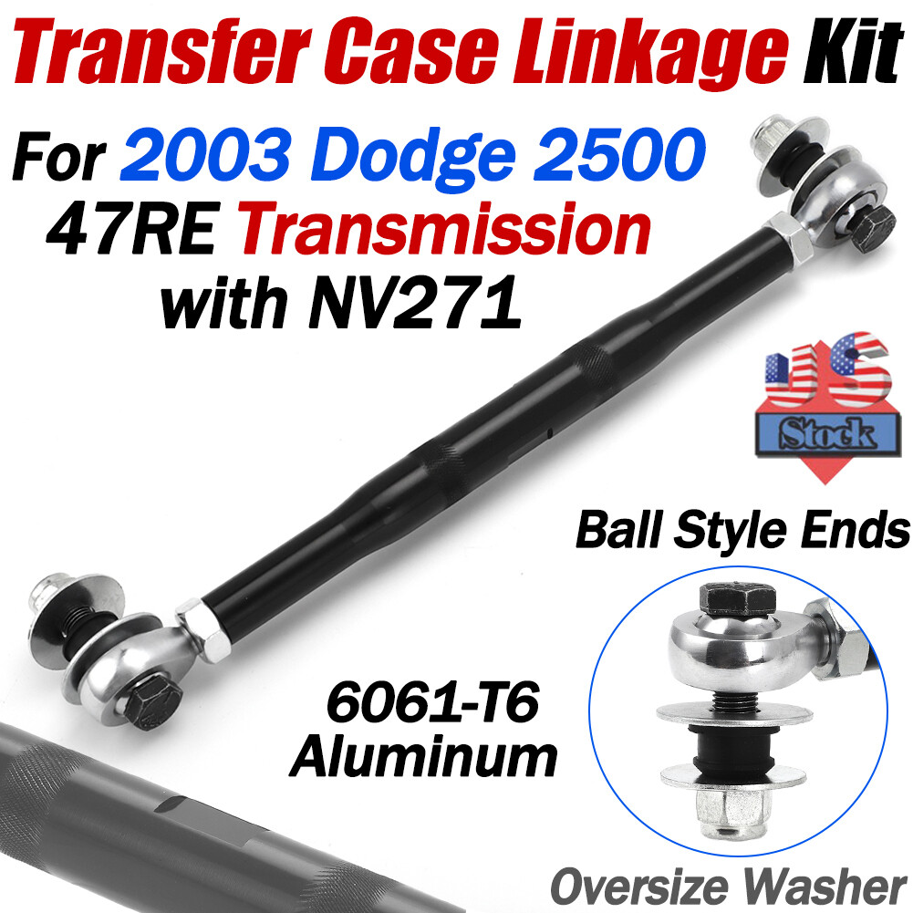 For Dodge Ram 2500 Transfer Case Shift Linkage 47RE Transmission NV271 Transfer