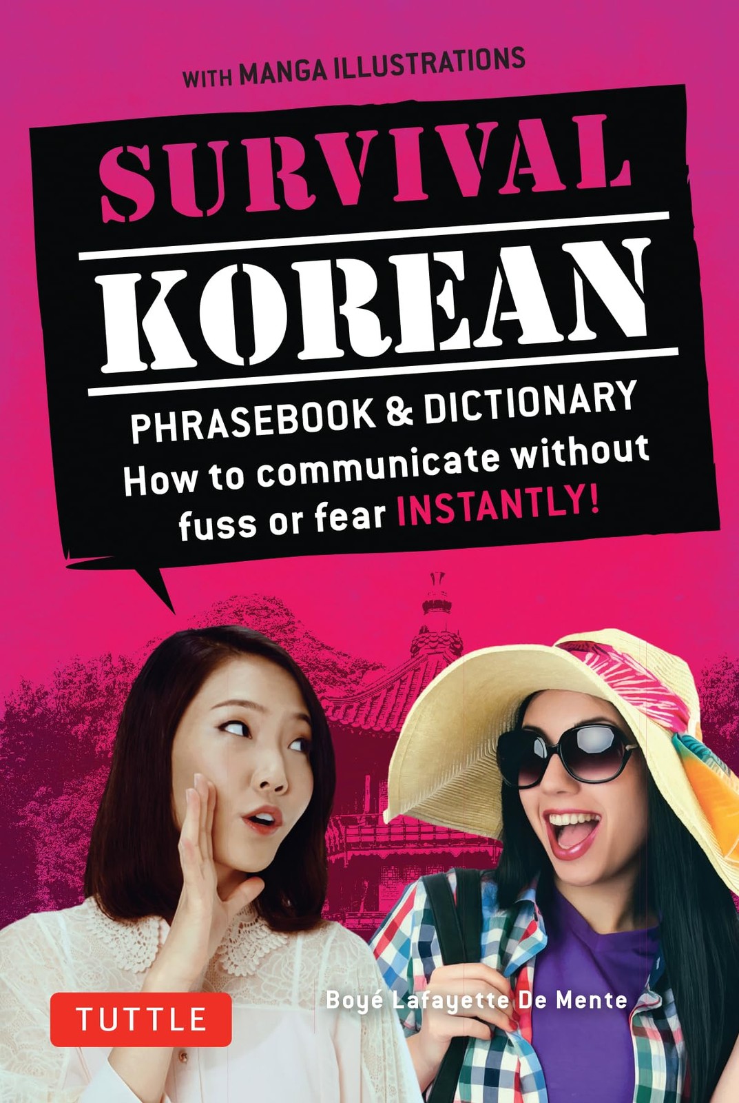 Survival Korean Phrasebook & Dictionary: How to Communicate without Fuss or Fear