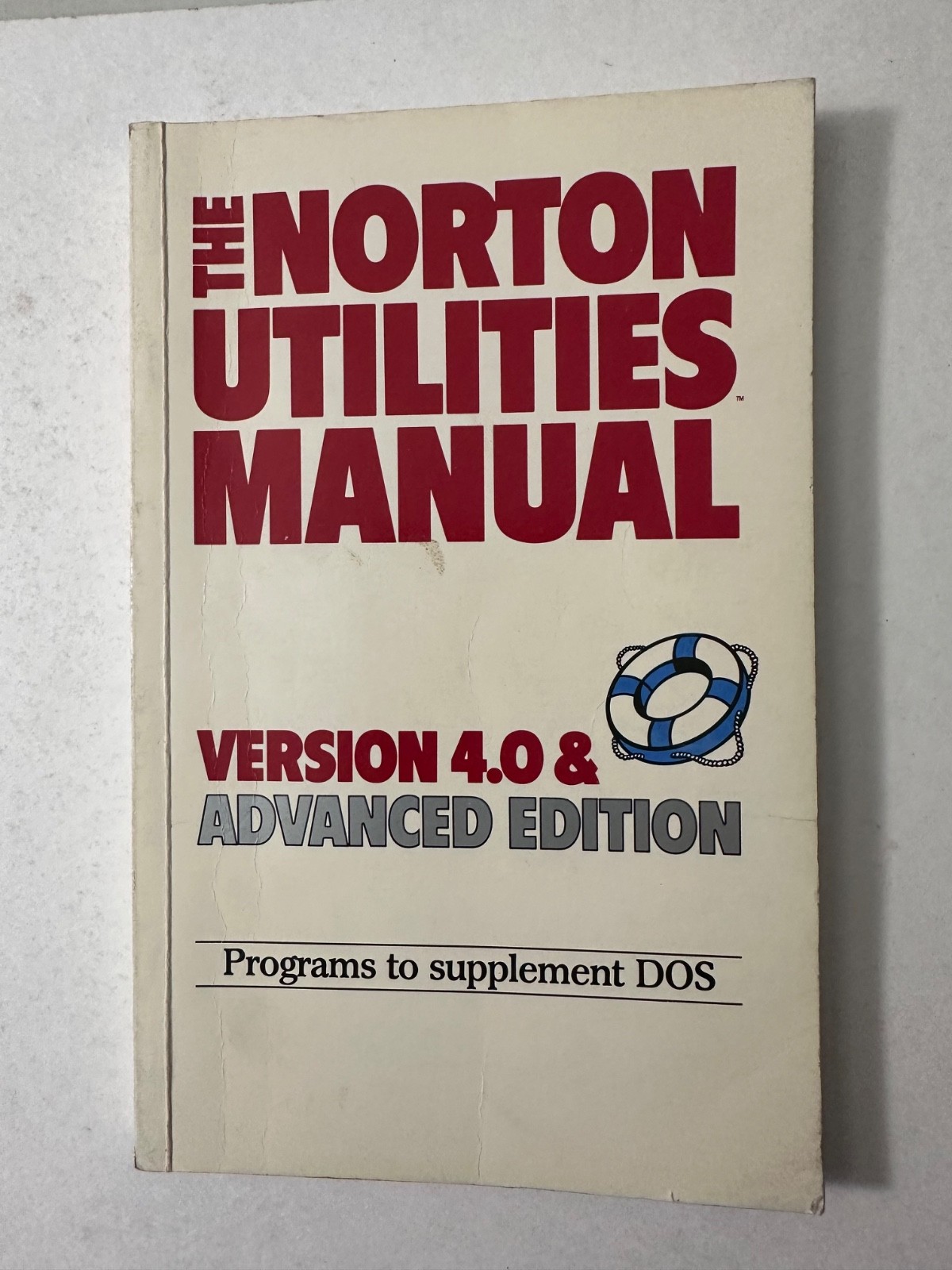 The NORTON UTILITIES MANUAL Ver. 4.0 & Advanced Edition Rare - 1987!