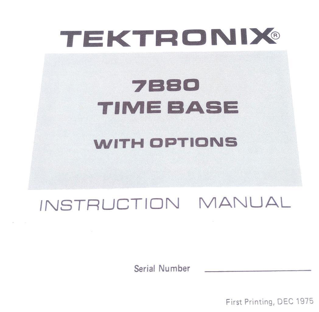 Tektronix 7B80 Time Base With Options Instruction Manual