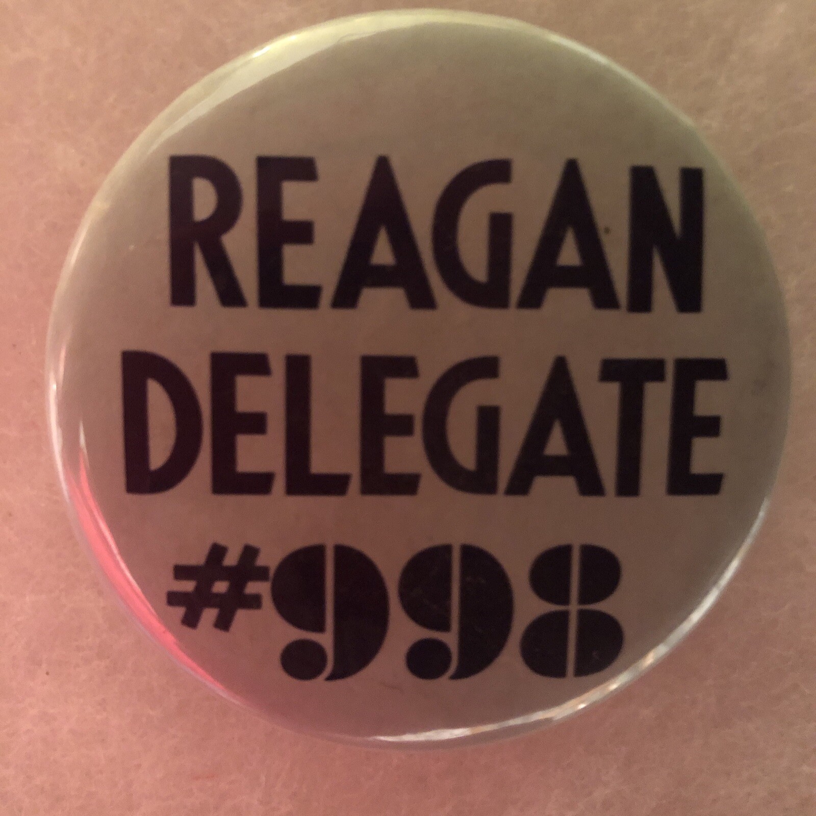 REAGAN DELEGATE #998  2 1/4” pinback button pin