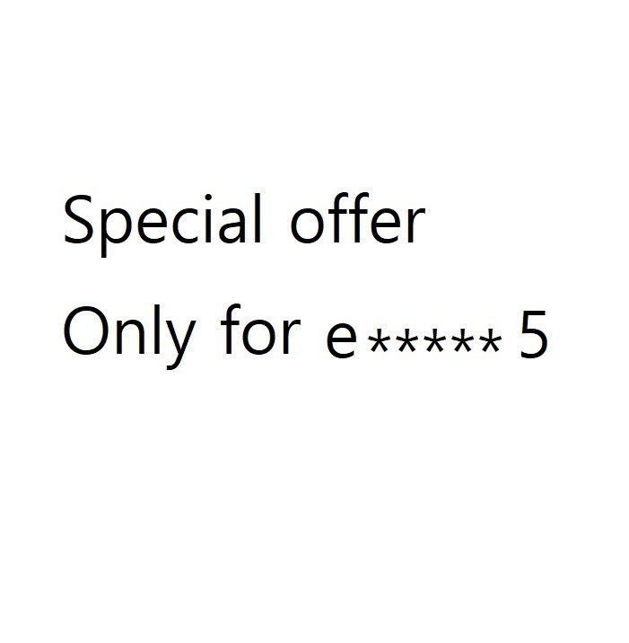Special offer for e ******* 5