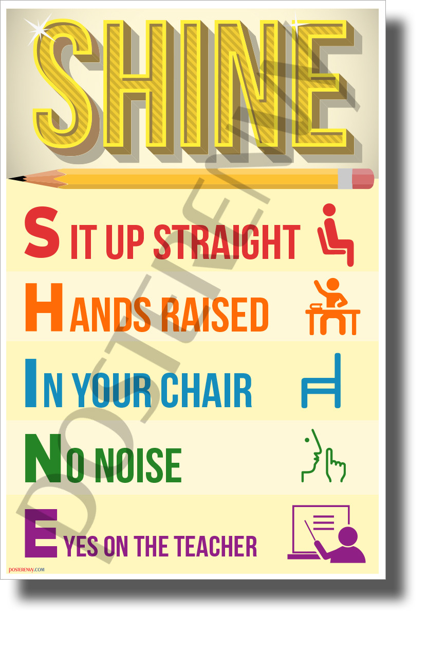 SHINE - NEW Classroom Motivational Acronym Behavior POSTER (cm1300)