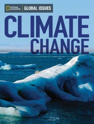 Global Issues: Climate Change (on level) - Paperback - GOOD