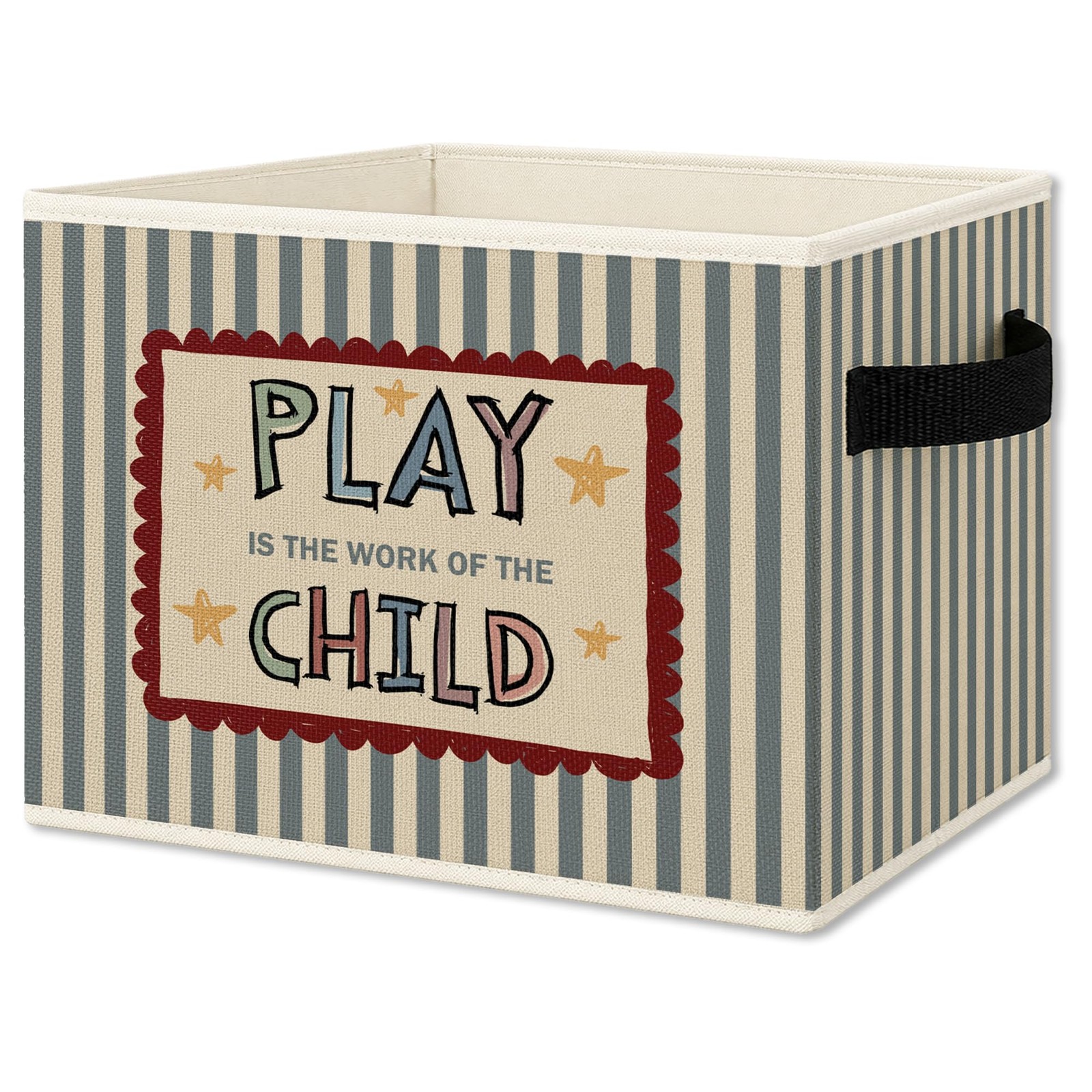 Kids Playroom Foldable Storage Bins Box with Handles, Play Is the Work of the...