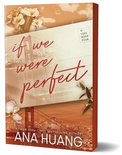 If We Were Perfect: 4 (If Love - GOOD