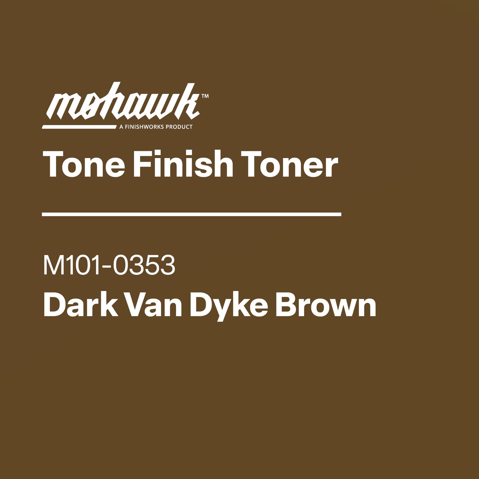 Mohawk Tone Finish Toner Dark Van Dyke Brown