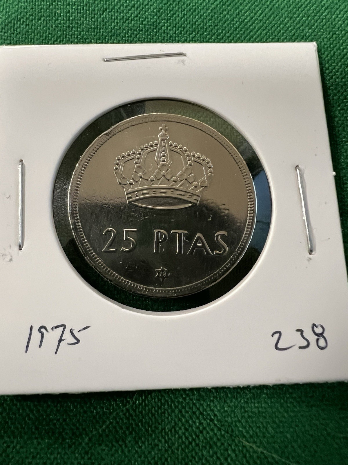 1975 (78) Spain - 25 Ptas Juan Carlos Item 238