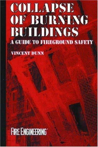 Collapse Of Burning Buildings  - by Dunn