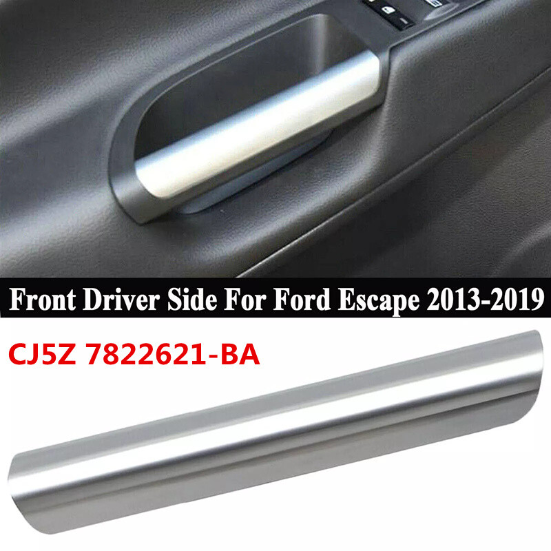 For Ford Escape 2013-19 Front Driver Side Door Handle Grab Trim Molding Silver