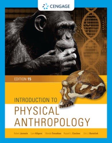 Introduction to Physical Anthropology - Paperback By Jurmain, Robert - VERY GOOD