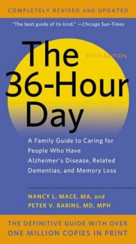 The 36-Hour Day: A Family Guide to Caring for People Who Have Alzhe - ACCEPTABLE