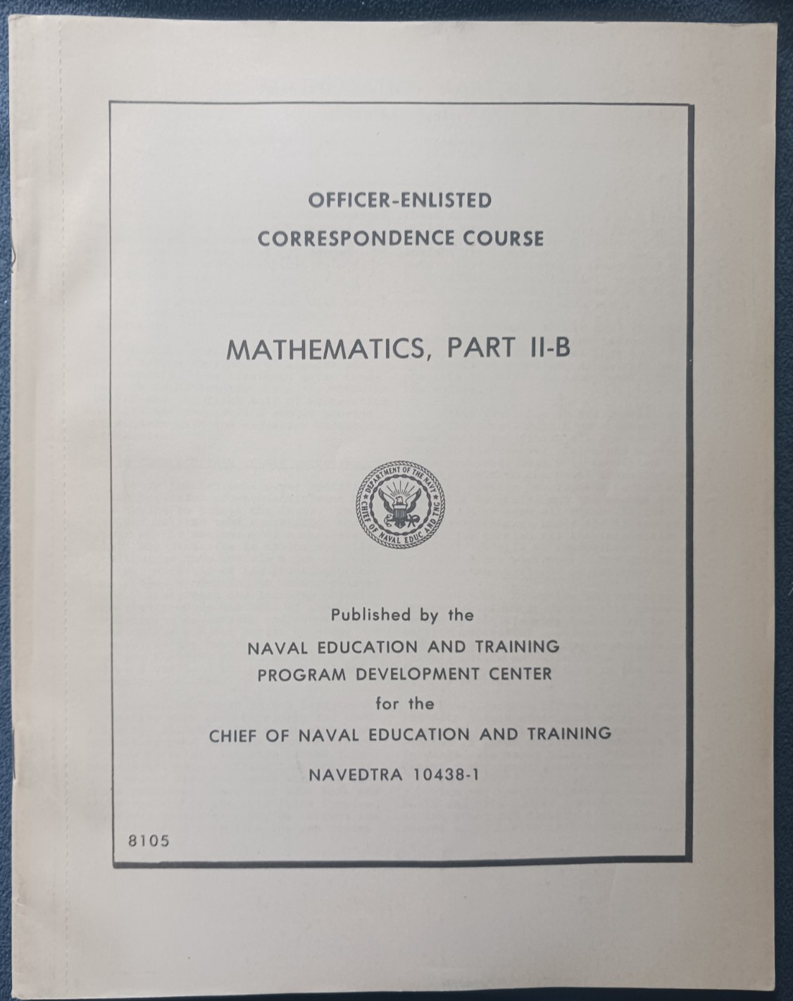 Officer-Enlisted Correspondence Course -Mathematics Part II-B- NAVEDTRA 10438-1