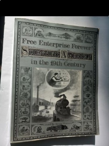 Scientific American Free Enterprise Forever in the 19th Century VTG 1977 PB/B&W