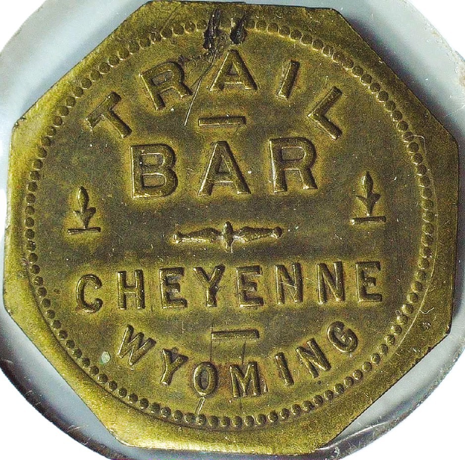 TRAIL BAR - GFT RAIN CHECK 15¢ DRINK - CHEYENNE, WY -TC# 276505 $ - EC 7860