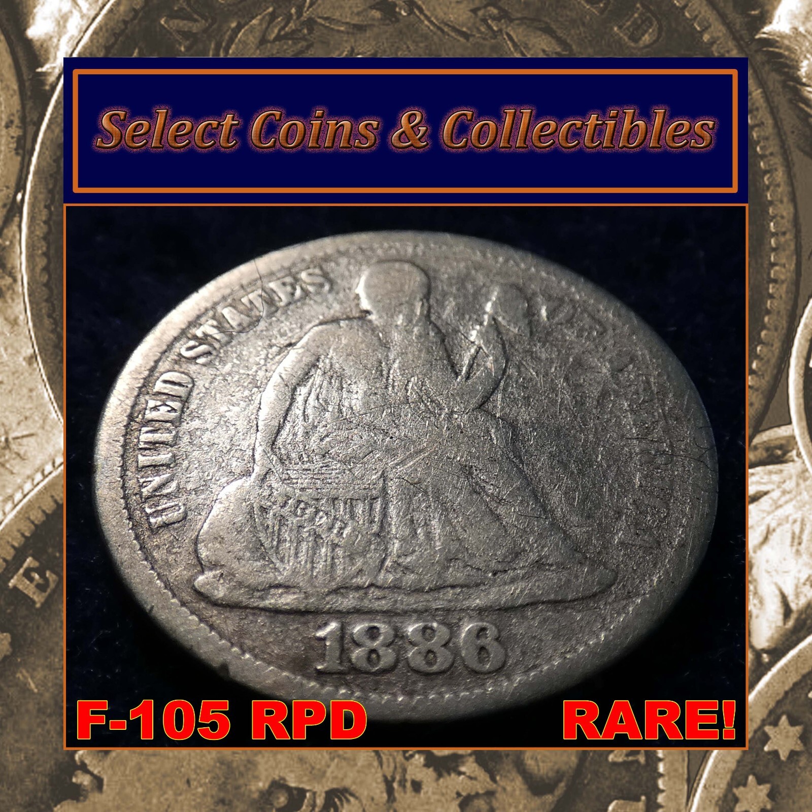 1886 Seated Liberty Silver Dime Circulated F-105 RPD Variety R-3 #3345