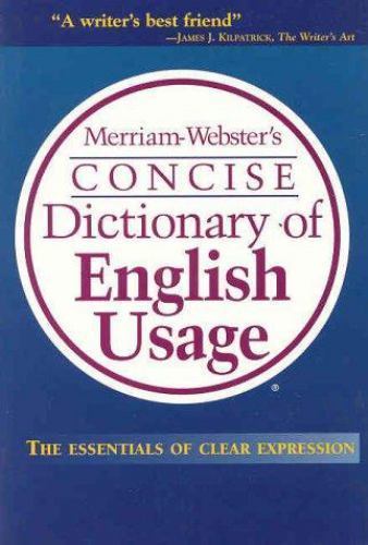 Merriam-Webster's Concise Dictionary of English Usage by Merriam-Webster