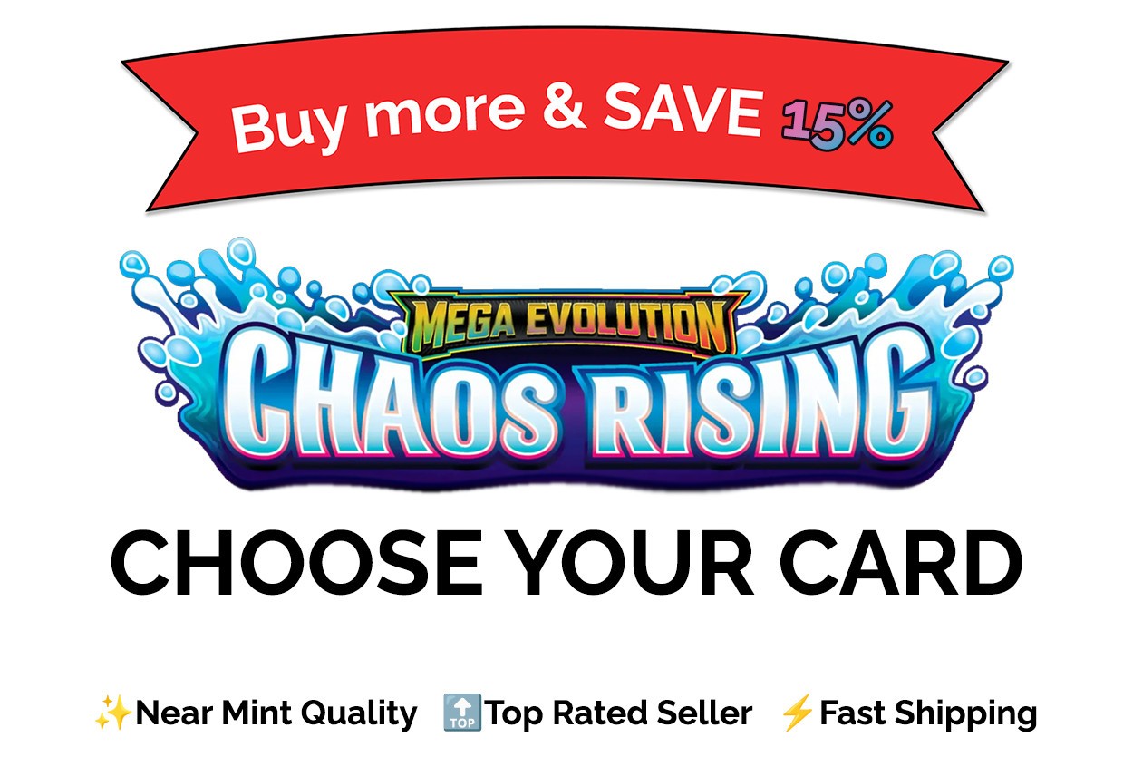 Pokémon TCG Chaos Rising Choose Your Card Singles | NM Bulk Discount