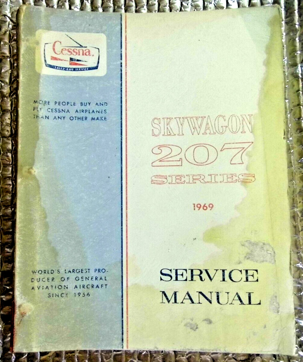 Cessna Aircraft Aviation Factory Service Manual 1969 Skywagon 207 Series