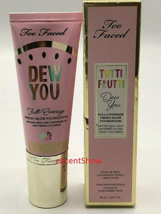 TOO FACED TUTTI FRUTTI DEW YOU FULL COVERAGE FRESH GLOW FOUNDATION MAKEUP NIB