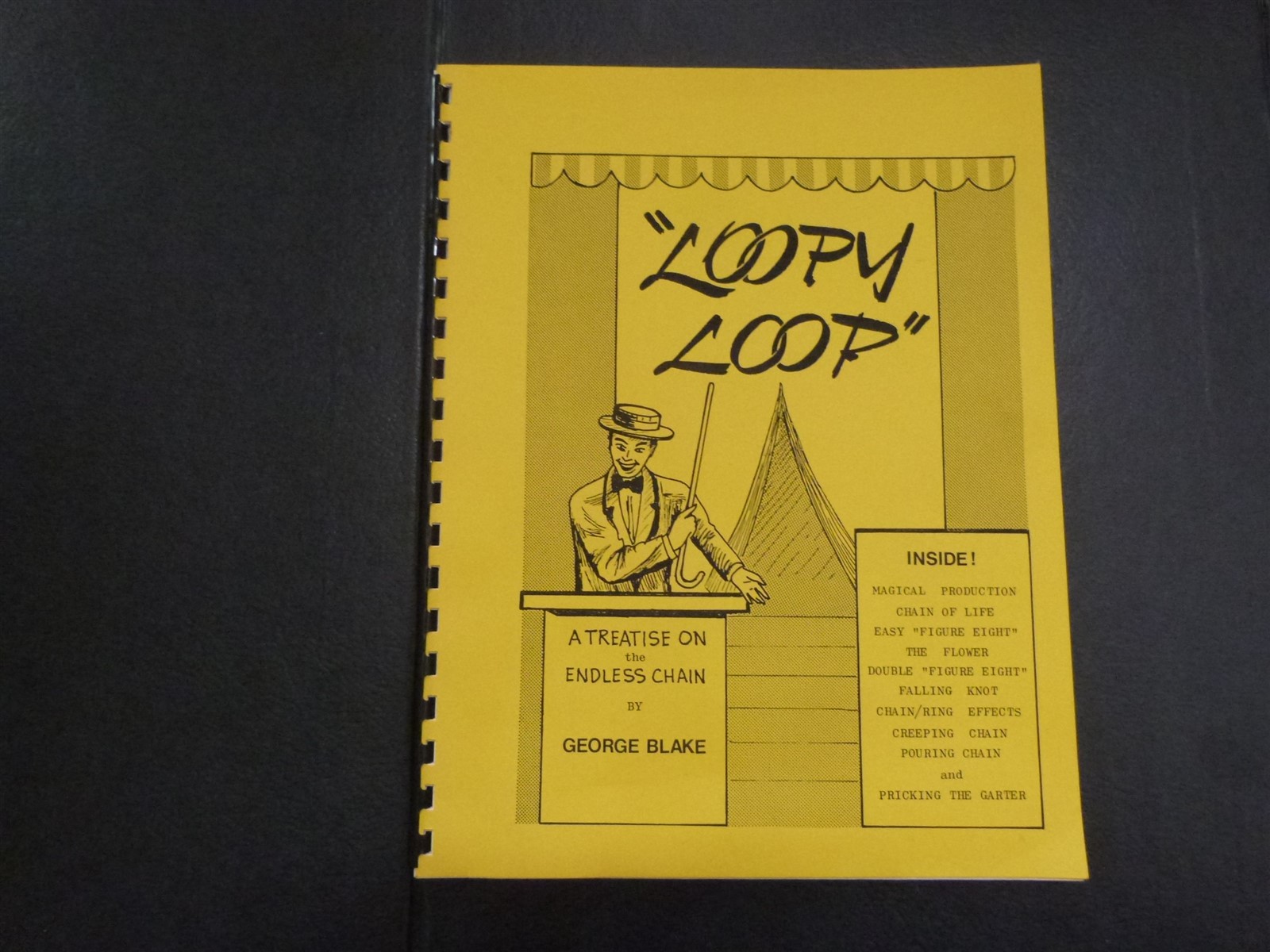 VTG Magician Magic Book LOOPY LOOP TREATISE ON ENDLESS CHAIN GEORGE BLAKE EUC PB