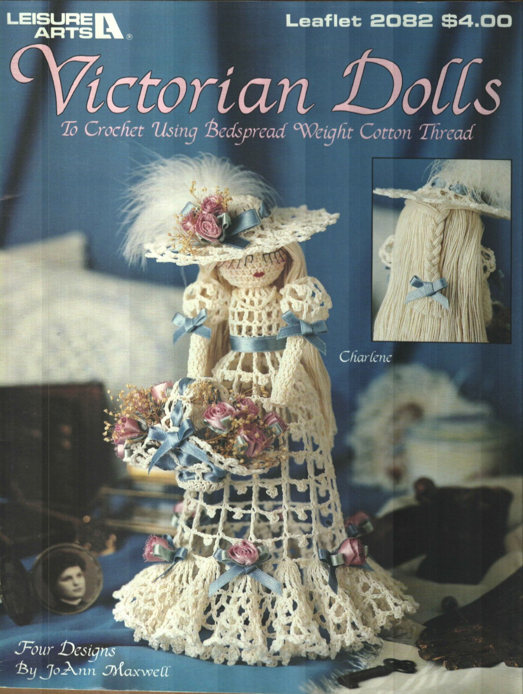NEW VICTORIAN DOLLS 4 DESIGNS LEISURE ARTS CROCHET PATTERN BOOK