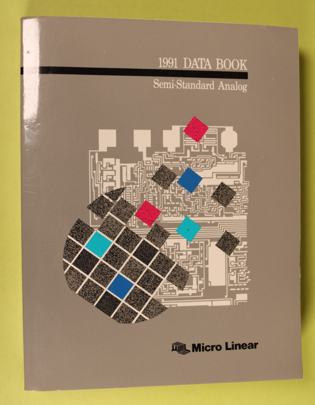 1991 Data Book Micro Linear Semi-Standard Analog