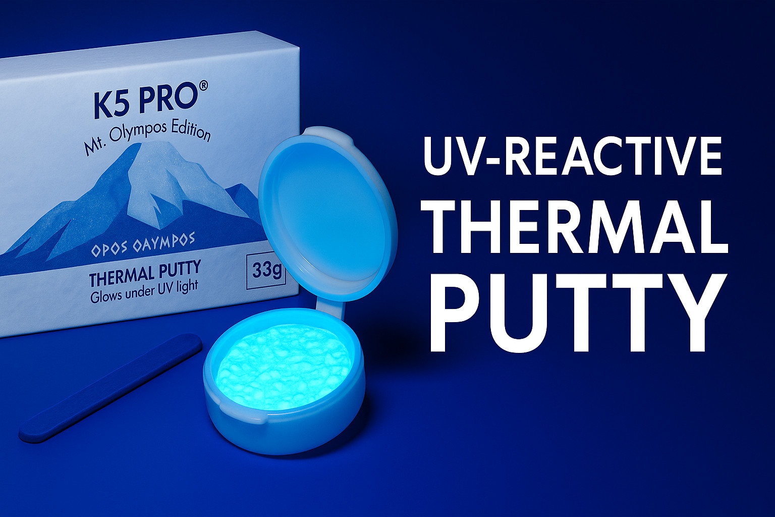 K5 PRO® Mt. Olympos Edition 33g UV reactive thermal putty for pad replacement