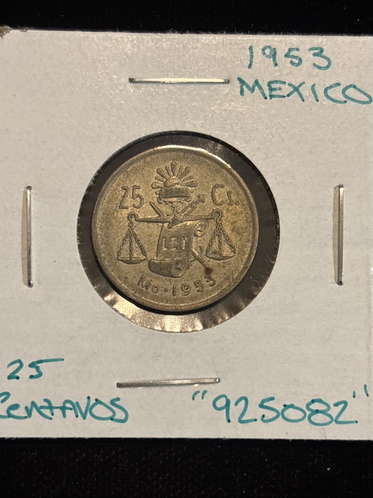 1953 Mexico 25 Centavos Silver “925082” Circulated Mexican 25C