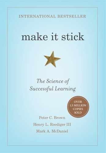 Make It Stick: The Science of - Hardcover, by Brown Peter C.; - Very Good u