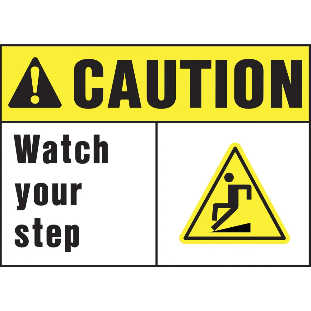 Hy-Ko™ Caution Watch Your Step Sign 10" x 14" (5 pcs.)