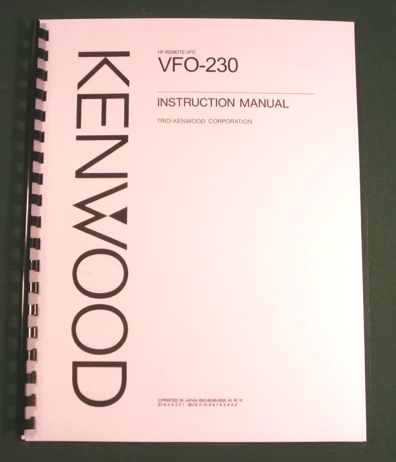 Kenwood VFO-230 Instruction Manual - Premium Card Stock Covers & 32lb Paper!