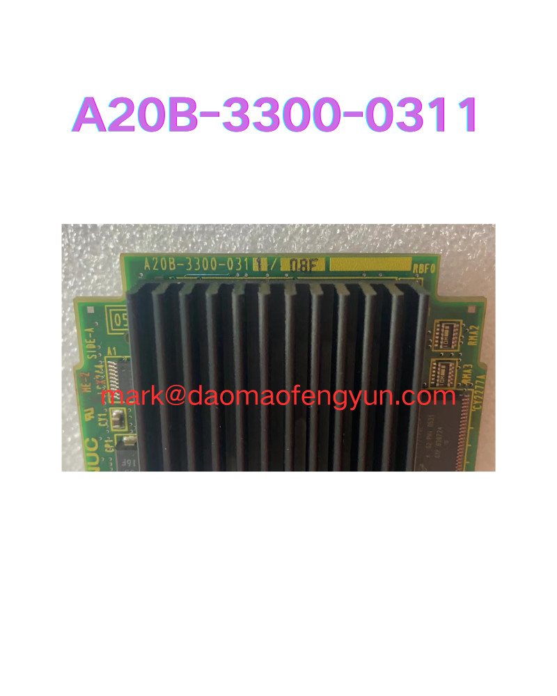 A20B-3300-0311 Used CPU board circuit board test ok, fast shipping, DHL/FEDEX/UP