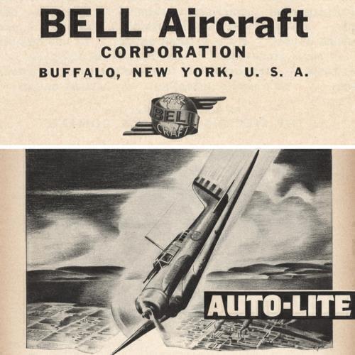 WWII BELL AIRCRAFT BUFFALO NY 1942 PRINT ADS AUTO-LITE AVIATION TOLEDO OHIO WAR