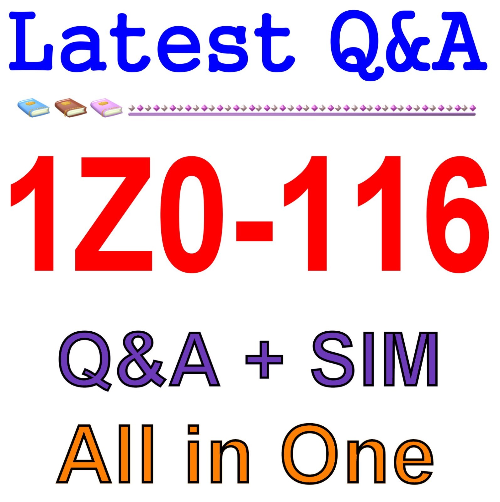 1Z0-116 Best Exam Practice Q&A Guaranteed Free Update