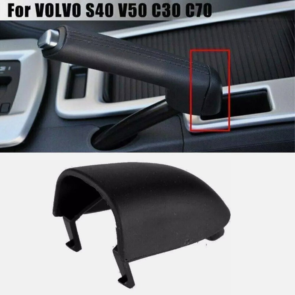 1x Black Car Handbrake Handle Lever Cap Cover For VOLVO S40 V50 C30 C70 31329236