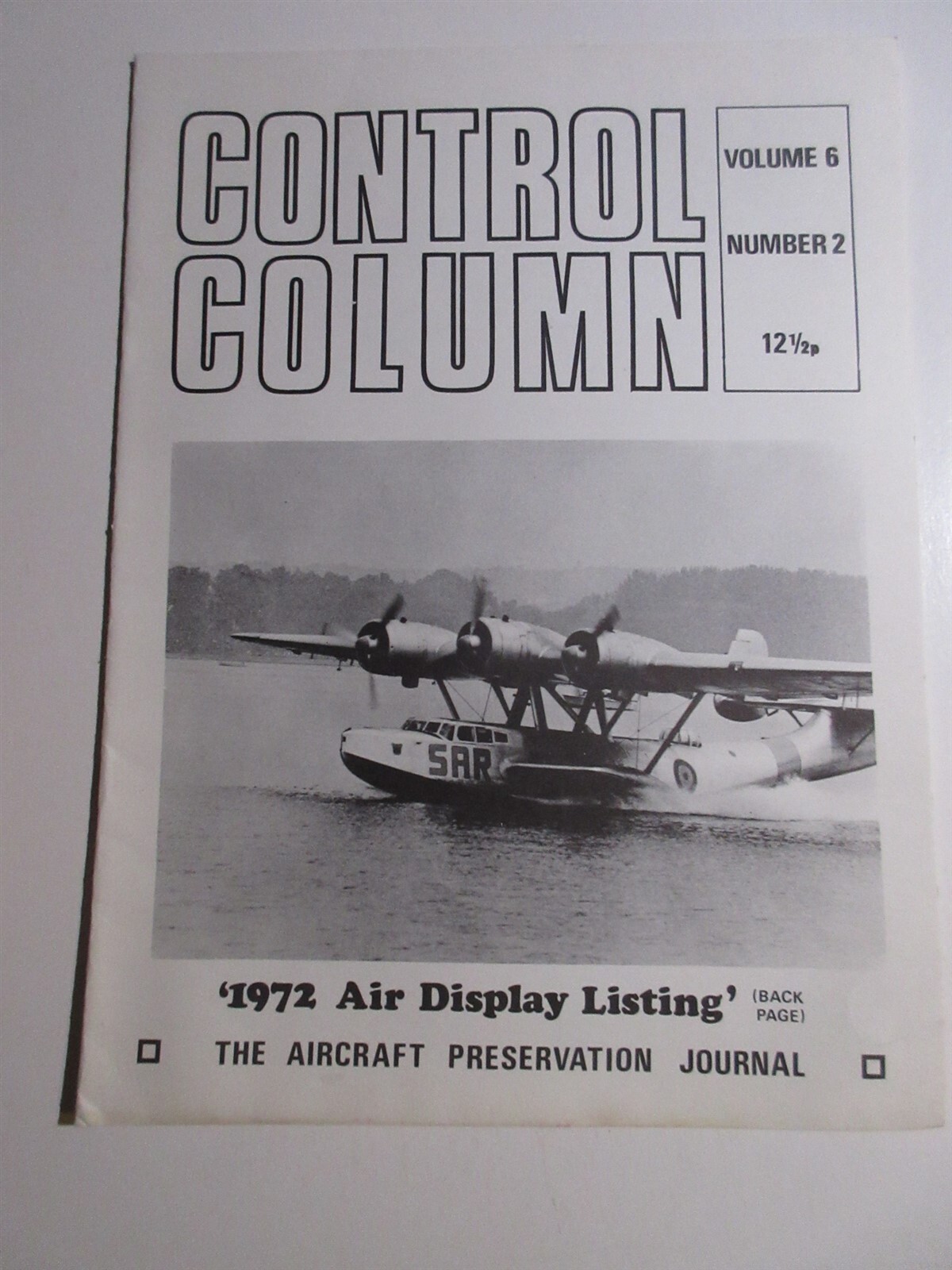 Control Column: Aircraft Preservation Journal Vol 6 No 2 Feb 1972 RAF