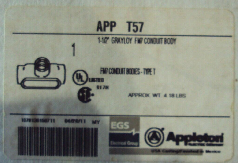 APPLETON T57 1-1/2" GRAYLOY FM7 CONDUIT BODY TYPE T NEW IN ORIGINAL BOX