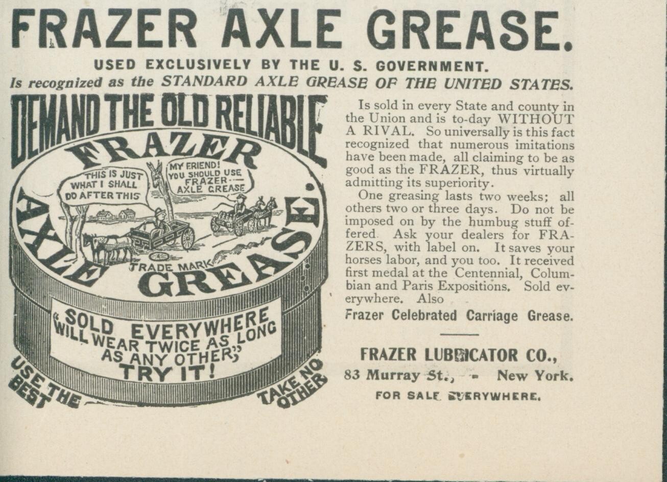 1903 Frazer Axle Grease Wear Twice As Long Lubricator Co New York Ad BJ1