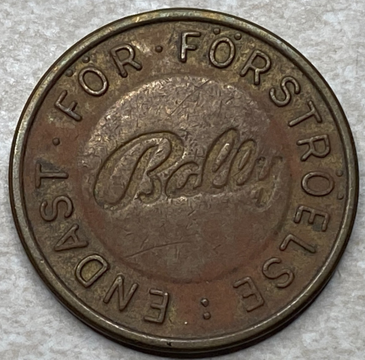 Sweden Bally Endast For Forstoelse Arcade Game Trade Swedish Token T8577