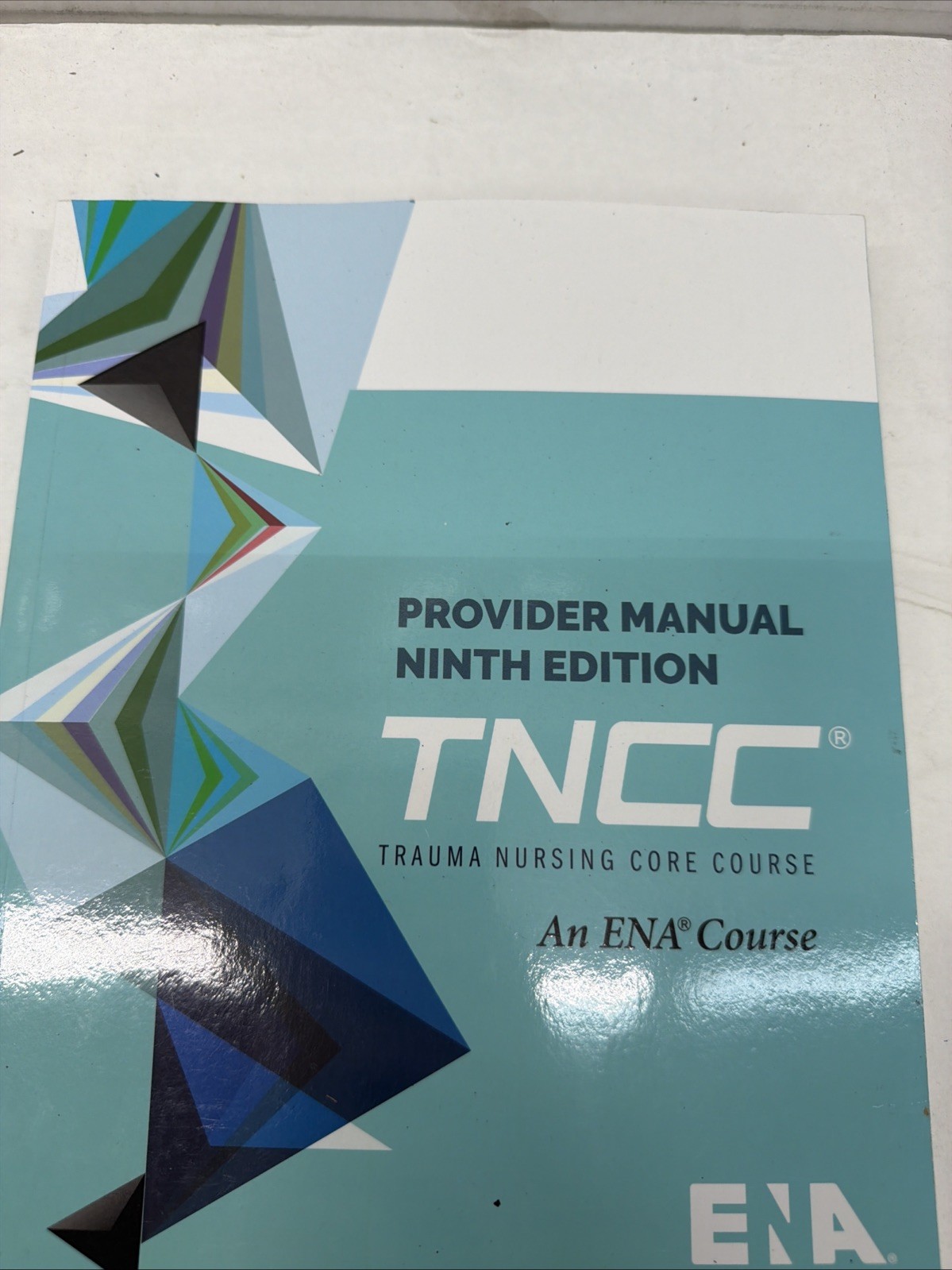 TNCC Provider Manual - Paperback, by Emergency Nurses Association - Acceptable