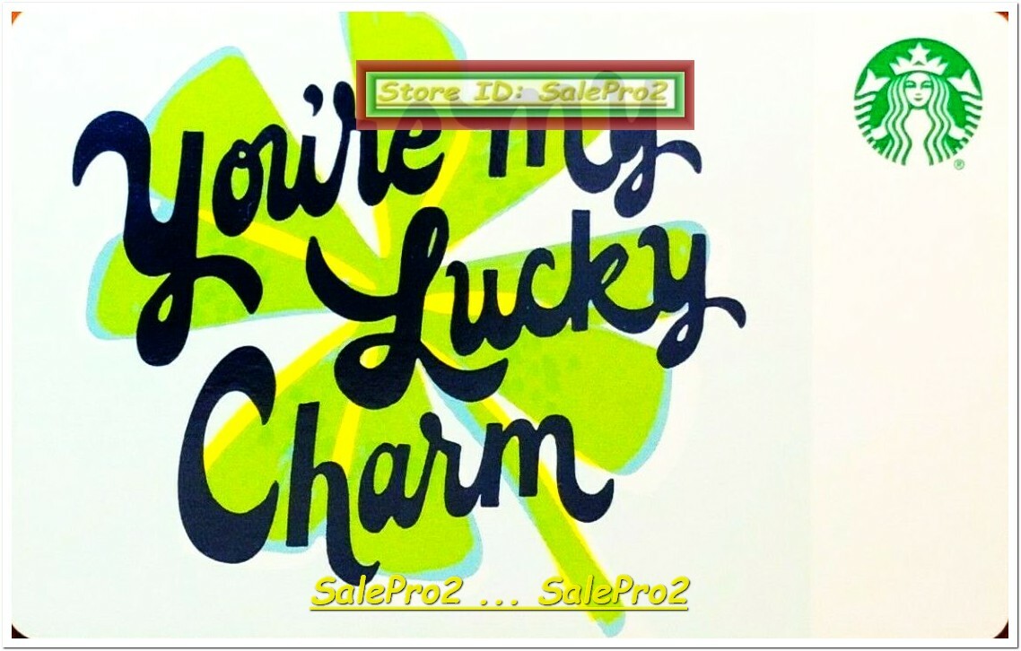 STARBUCKS COFFEE 2018 YOU'RE MY LUCKY CHARM LOVE RARE COLLECTIBLE GIFT CARD