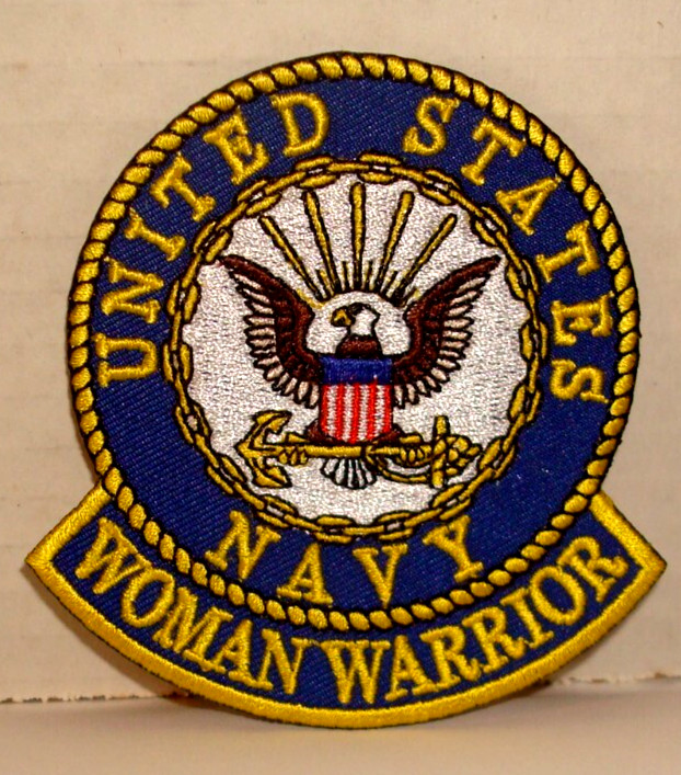 UNITED STATES NAVY  WOMAN WARRIOR  4 INCH    PATCH