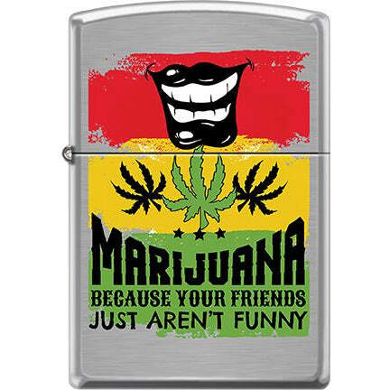 Zippo Windproof Metal Lighter "Because Your Friends Just Aren't Funny"
