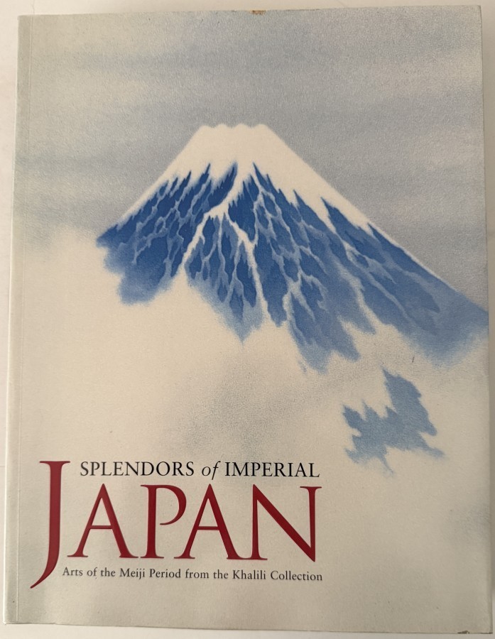 Splendors of Imperial Japan: Arts of the Meiji Period from Khalili Collection