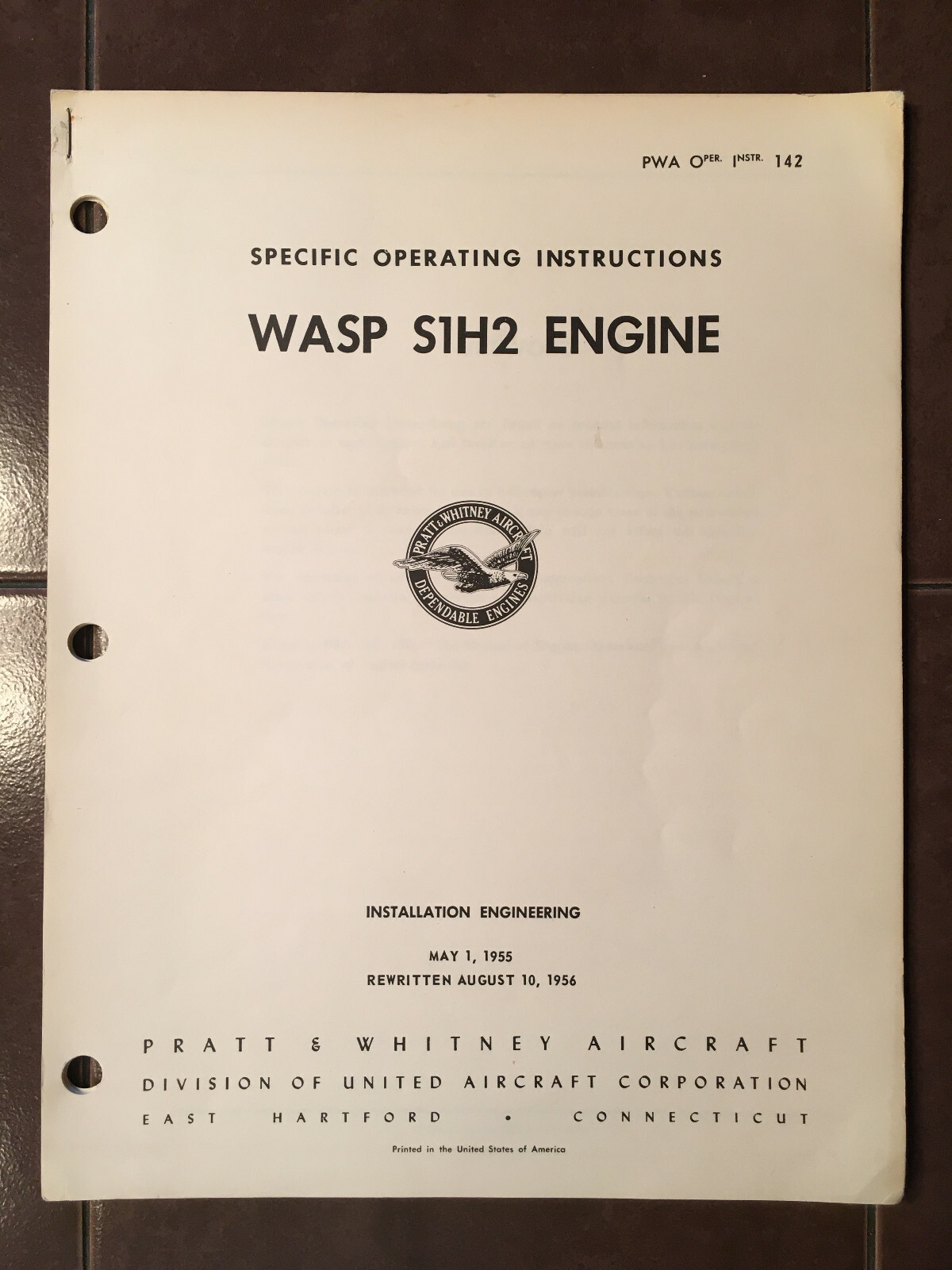 1955-1956 Pratt & Whitney Wasp S1H2 Engine Specific Operation Instructions