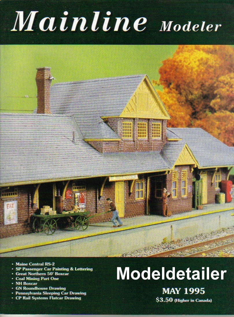 Mainline Modeler May 95 Saint Paige Varney GN Roundhouse SP PRR Dunsmuir CP NH