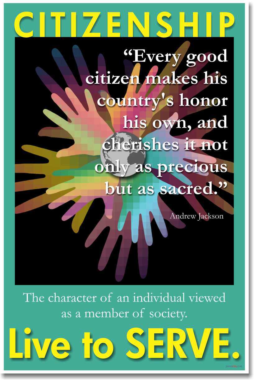 NEW Motivational Classroom POSTER - Citizenship - Live to Serve
